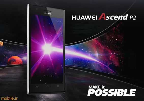 Huawei Ascend P2 - هواوی اسند پی 2