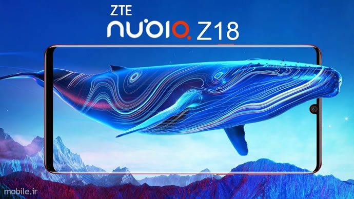 Introducing ZTE Nubia Z18